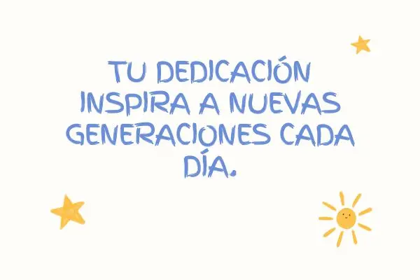 Frases inspiradoras para profesores