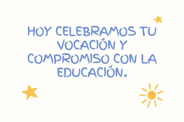Frases para el Día del Maestro ideales para tarjetas