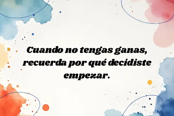 Frases para estudiar cuando falta motivación